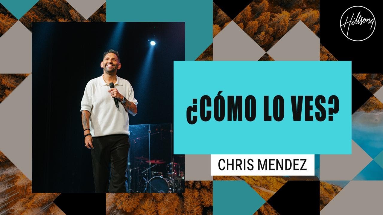 IGLESIA EN LINEA | ¿Cómo lo ves? - Chris Mendez | Hillsong Buenos Aires