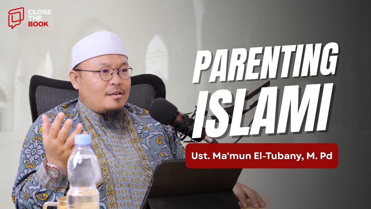 PARENTING ISLAMI : RAHASIA MEMBANGUN MENTAL ANAK YANG SEHAT