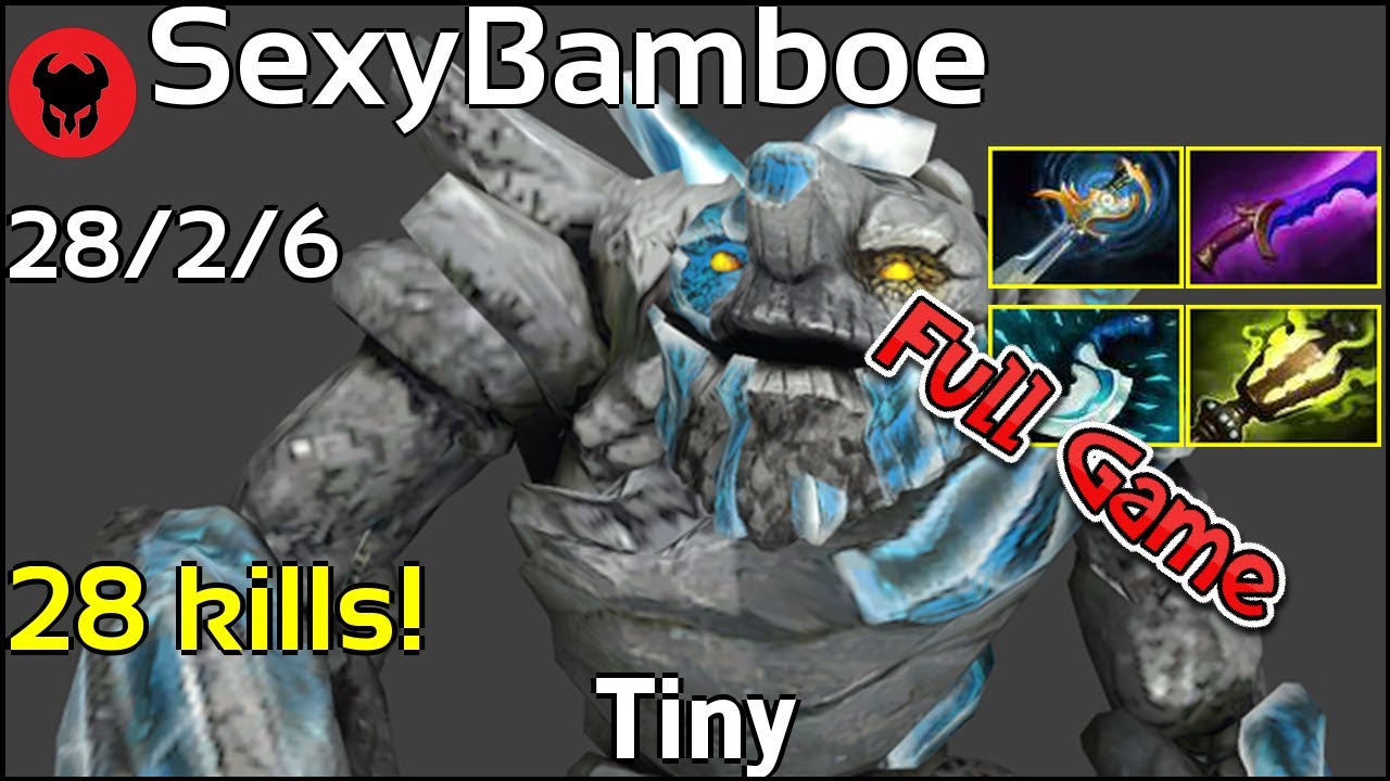 28 kills! SexyBamboe plays Tiny!!! Dota 2 Full Game 7.20