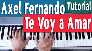 Video thumbnail of "Tutorial Piano [Introducción]- Te Voy a Amar - Axel - By Juan Diego Arenas"