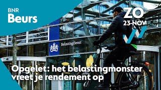 Opgelet Op 31 December Vreet Het Belastingmonster Je Rendement Op Beurs In Zicht