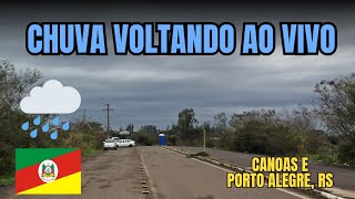 Chuva voltando ao Rio Grande do Sul, região de Porto Alegre nublada ao vivo - 26/07/2026