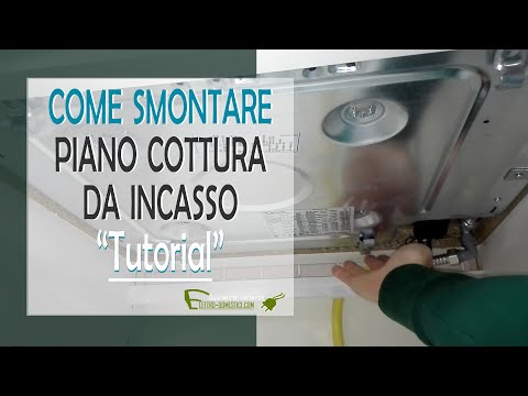 Come smontare il piano di cottura da incasso dal top della cucina.