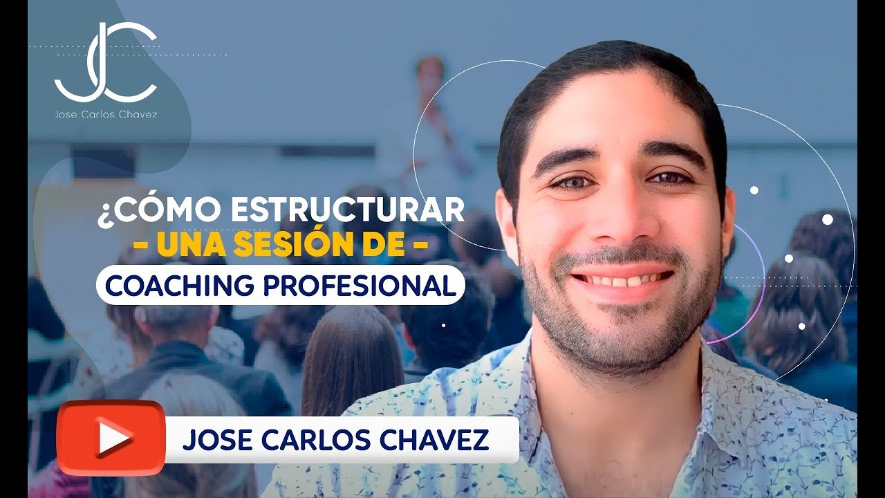 ¿Cómo se Estructura una Sesión de Coaching Profesional? - YouTube