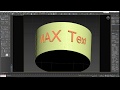 Как наложить текст на поверхность цилиндра в 3DS Max?