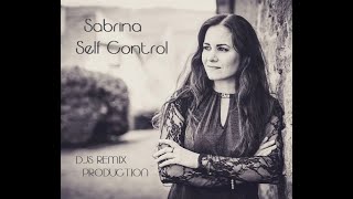 Sabrina - Self Control (DJS Remix)
