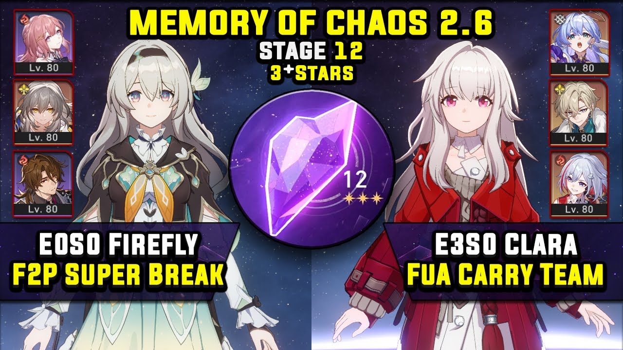 E0 Firefly F2P Super Break & E3 Clara FuA Carry (3 Stars) Memory Of Chaos 12 Honkai Star Rail 2.6