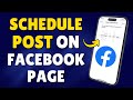 How To Schedule A Post On Facebook Page In iPhone | Schedule Post On Facebook
