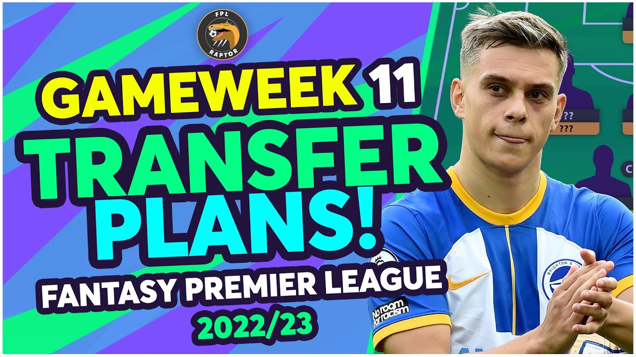 FPL GAMEWEEK 11 TRANSFER PLANS 149TH IN THE WORLD Fantasy Premier fpl-gameweek-11-transfer-plans-149th-in-the-world-fantasy-premier