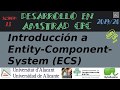 Introduccin a la arquitectura entitycomponentsystem ecs