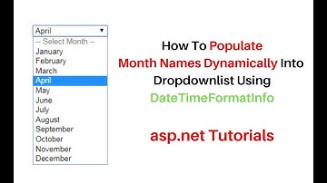 Populate Get Dynamic Month Names In Dropdownlist asp.net c# 4.6