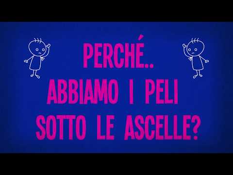 Video: Perché Abbiamo I Peli Delle Ascelle? E Altre Risposte Sui Peli Del Corpo