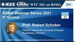 RSMA SIG Talk 5 - Prof. Robert Schober screenshot 1