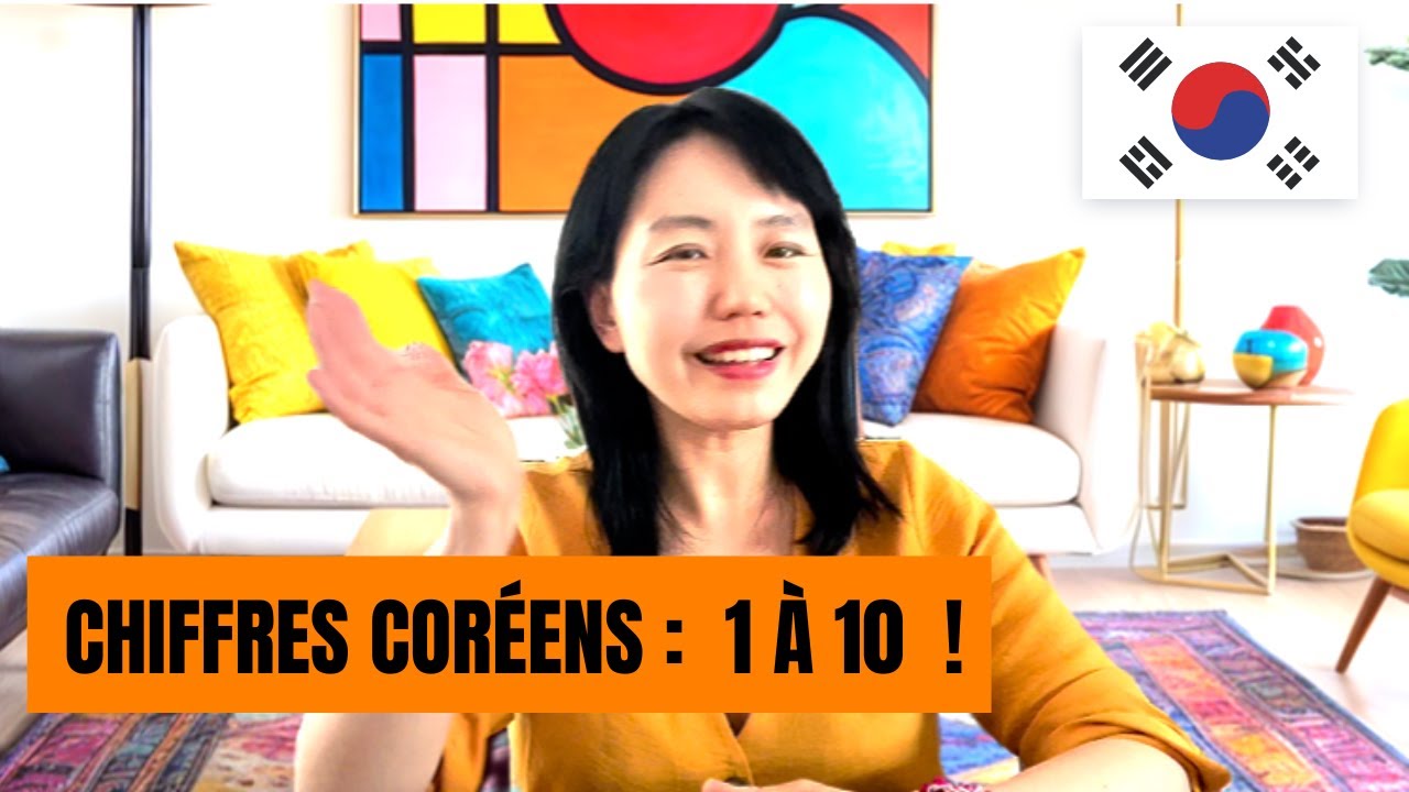 🇰🇷 Coréen débutant : apprends les chiffres coréens 1-10 (facile et clair !)