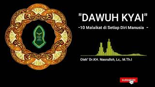 10 Malaikat Di Setiap Diri Mia Dawuh Kyai