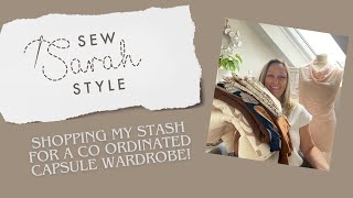 Stash shopping for a co ordinated capsule wardrobe