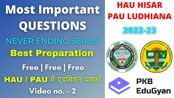 CCS Hau entrance exam preparation 2022 Hau Bsc agriculture 6 year program exam preparation - 2