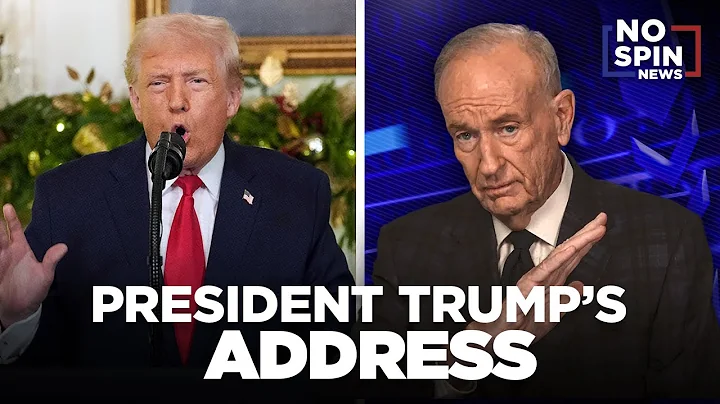 Bill O'Reilly Breaks Down President Trump's Address