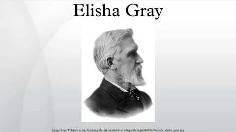 Elisha Gray