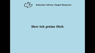 Herr, Ich Preise Dich
