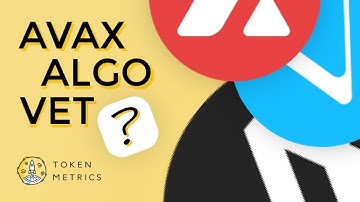VeChain, Avalanche, or Algorand? Best Short-term Cryptocurrency Trade? Token Metrics AMA