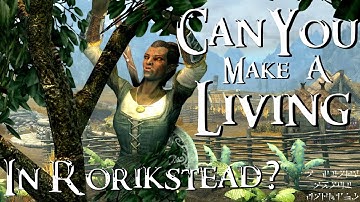 Can You Make a Living in Rorikstead?