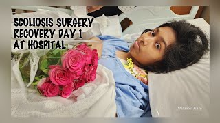 Details Recovery Day 1 At Hospital After Scoliosis Surgery ! Day In The Life At Hospital Guide