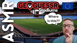 GeoGuessr European Football Stadiums Game [ASMR Football Soccer] screenshot 4