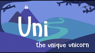 Uni The Unique Unicorn Song With Lyrics