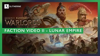 RuneQuest: Warlords | Faction Video II - Lunar Empire