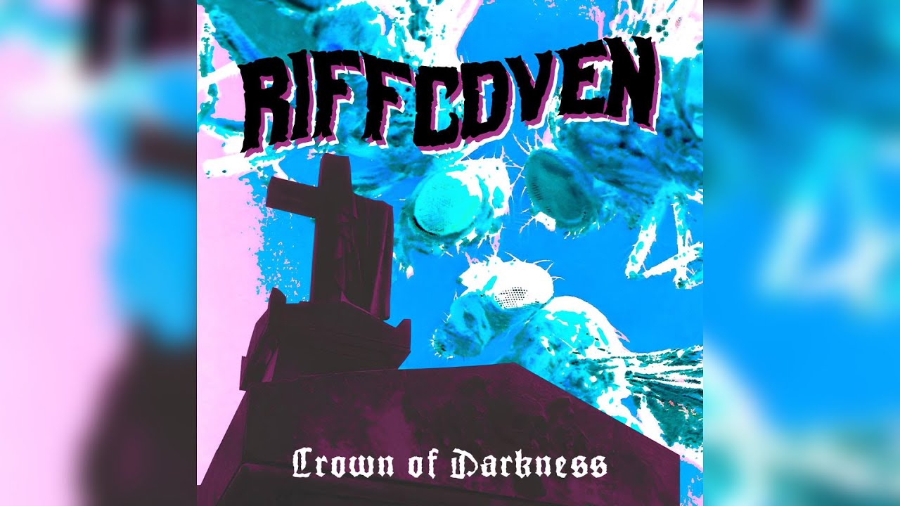 Riffcoven - Crown of Darkness (2018)