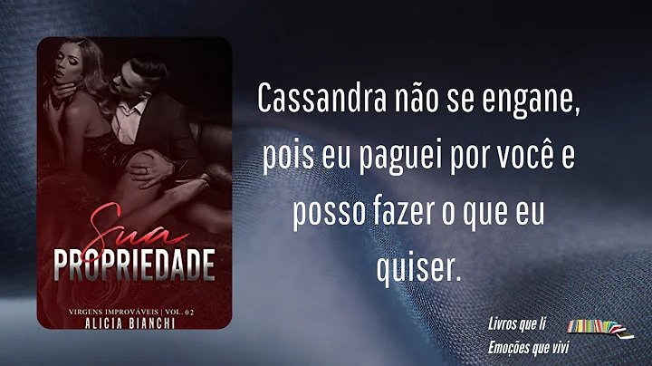 Virgens Improvveis Livro 2 - Sua Propriedade - Ali...