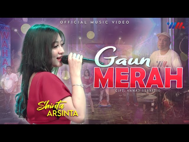 Shinta Arsinta - Gaun Merah ft Wahana Musik (Official Live Concert) class=