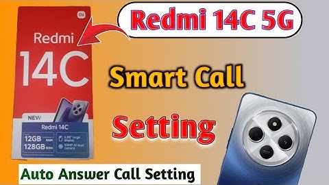 Redmi 14c 5g smart call setting | how to auto answer call setting in redmi 14c 5g