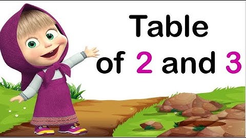 Table of 2 and 3