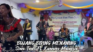 BUJANG BIRING MENANING ( LIVE PERFORM ) - SIMA TAWIL FT KUMANG MALAYSIA