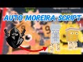 NEW AUTO MOREIRA SCRIPT METHOD💯