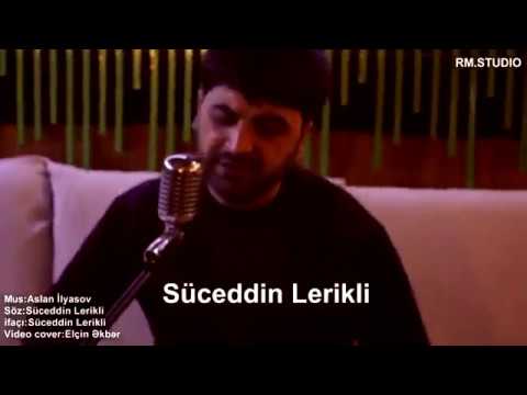 Sücəddin Lerikli - Xəyalım / 2019