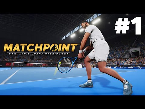 MATCHPOINT TENNIS CHAMPIONSHIPS (Career Mode) Gameplay Walkthrough Part 1 - GOING PRO