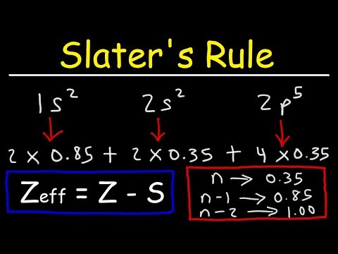 How To Use Slater&rsquo;s Rule to Estimate The Effective Nuclear Charge