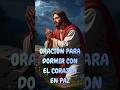 🙏Oración para dormir con el corazón en paz🤍