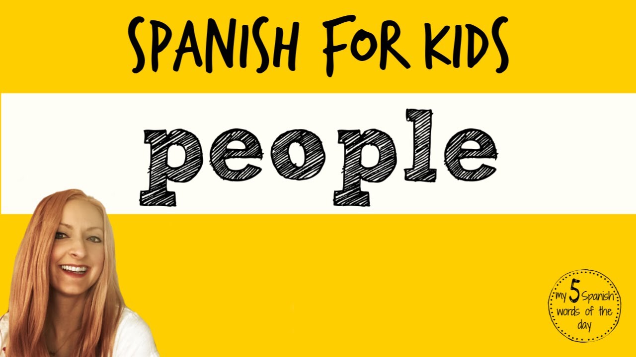 People In Spanish Spanish Lessons For Kids YouTube people-in-spanish-spanish-lessons-for-kids-youtube