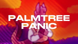 PALMTREE PANIC | ANIMATION MEME