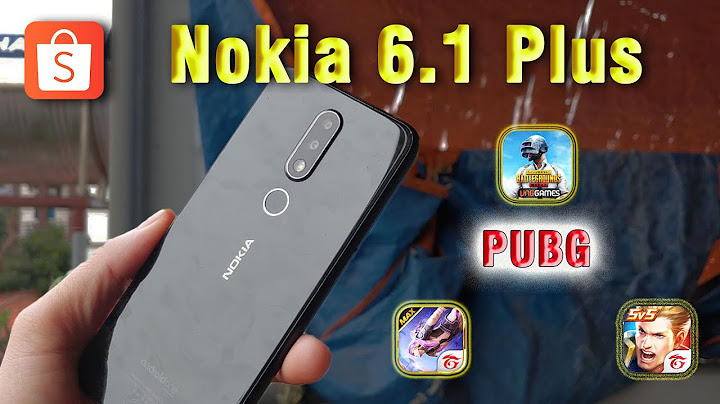 Đánh giá chất lượng nokia 6