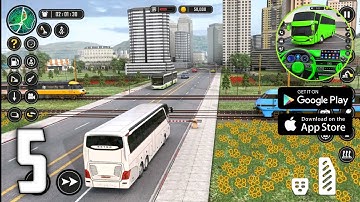 Bus Simulator - Bus Games 3D | Gameplay Walkthrough | Part 5 | (iOS & Android) | DKIceGamerz