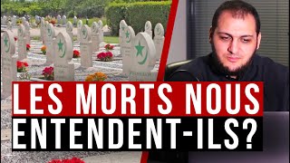 Les morts nous entendentils ?