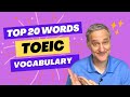 Master The TOEIC Test With These Top 20 Common Words Definitions And Examples Included 