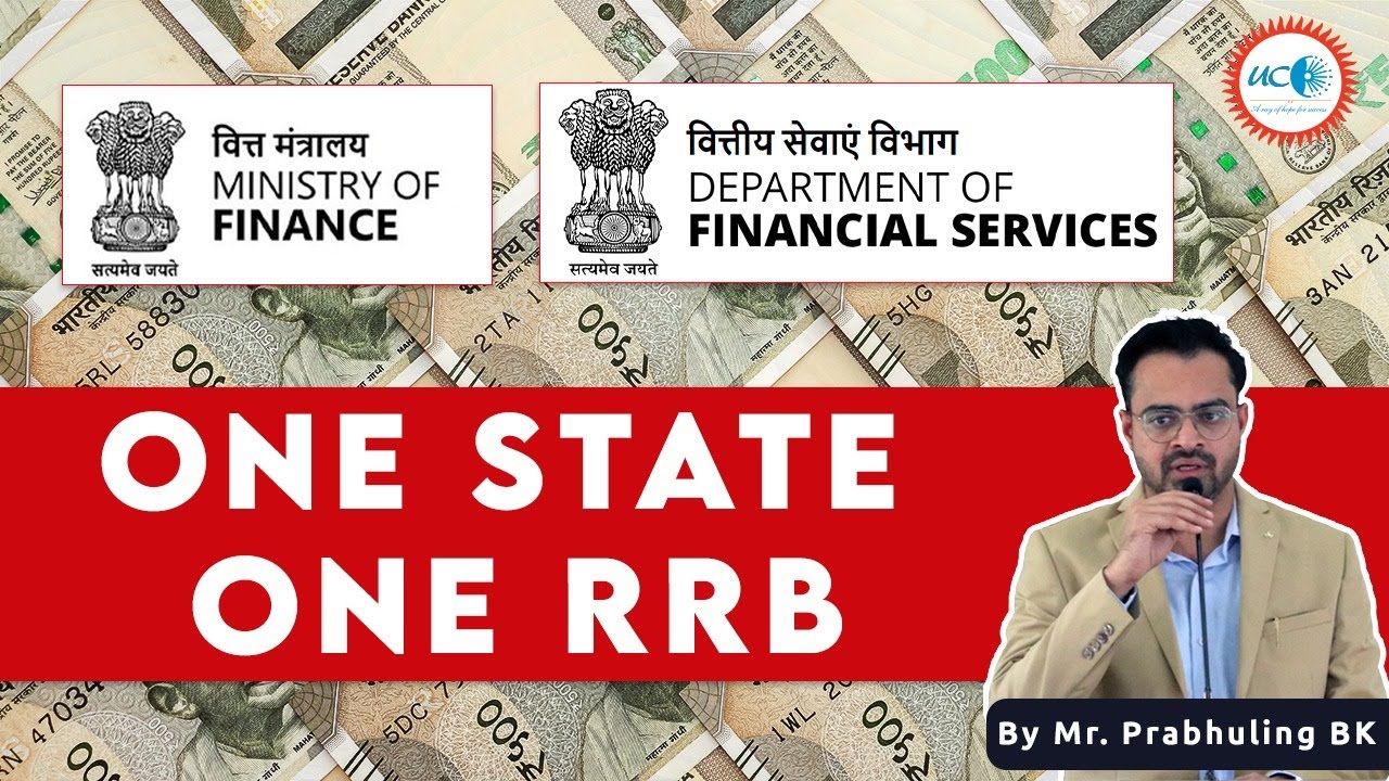 One State One RRB: Strengthening Rural Banks
