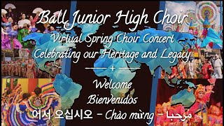 Virtual Spring Choir Concert 2021 - Heritage and Legacy