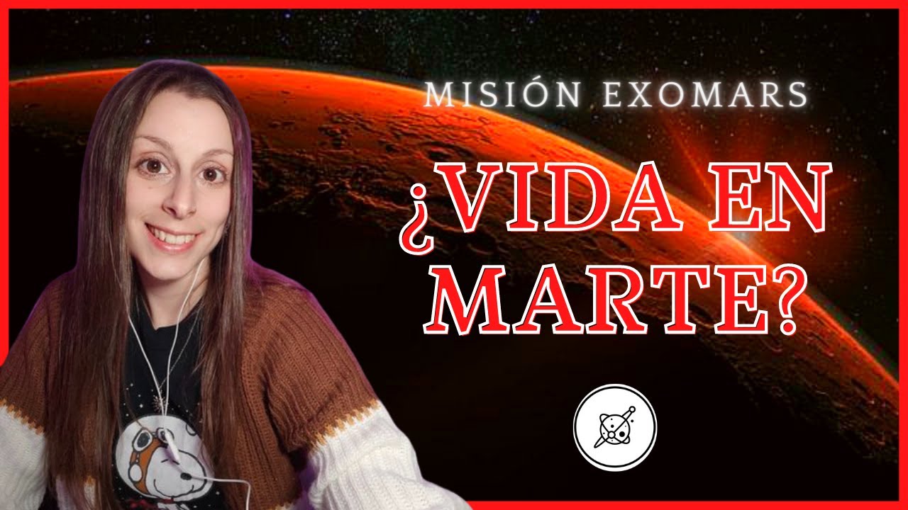 Misión a MARTE: EXOMARS se lanza ESTE AÑO 🚀